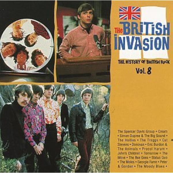 The British Invasion: The History of British Rock: Vol. 1