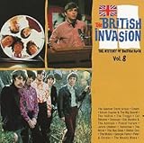 The British Invasion: The History of British Rock: Vol. 8