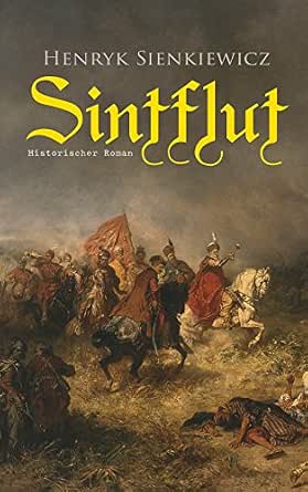 Amazon Com Sintflut Historischer Roman German Edition Ebook