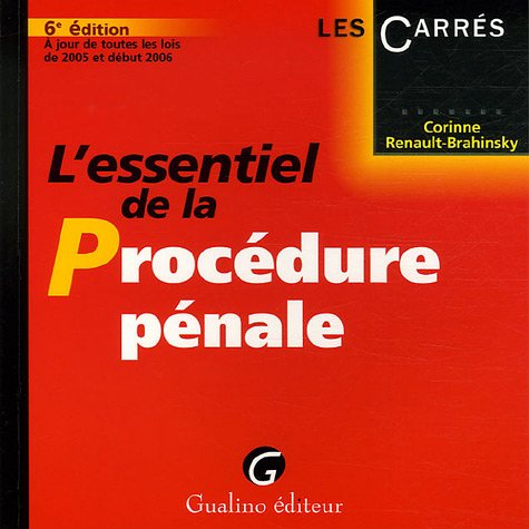 L' essentiel de la procédure pénale