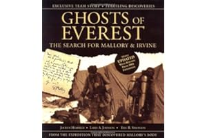 Ghosts Of Everest: The Search for Mallory and Irvine