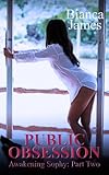 Public Obsession (Awakening Sophy: Part Two)