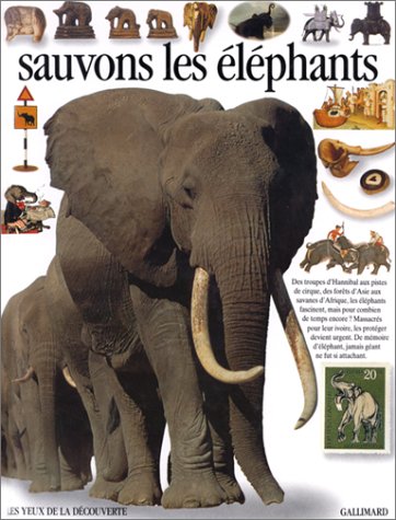 couverture de : SAUVONS LES ELEPHANTS