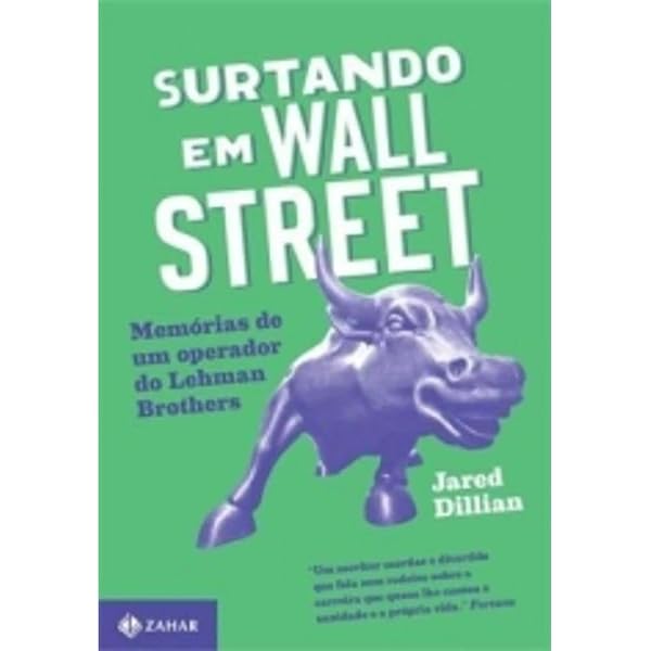 A Física de Wall Street. Uma Breve História Sobre Prever o