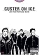 Guster on Ice: Live from Portland, Maine