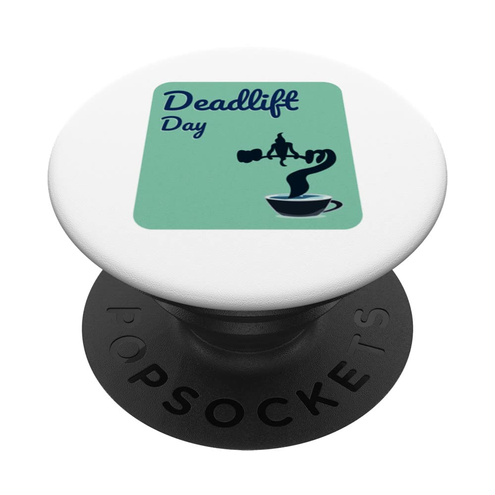 Deadlift Day Powerlifter Squat Benchpress Gym PopSockets Swappable PopGrip