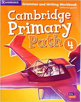 Cambridge Primary Path Level 4 Grammar and Writing Workbook American