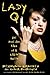 Lady Q: The Rise and Fall of a Latin Queen by Reymundo Sanchez (2010-07-01) by 
