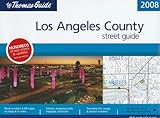 The Thomas Guide 2008 Los Angeles County Street Guide (Thomas Guide Los Angeles County Street Guide & Directory) by 