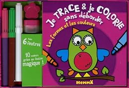 Je trace et je colorie sans déborder - Les formes et les couleurs