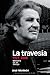 La travesía 1927-2008