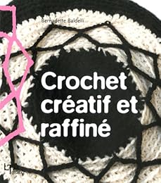 Crochet créatif et raffiné