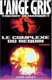 Le  complexe du requin