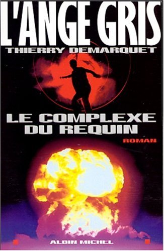 Le  complexe du requin