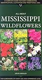 All about Mississippi Wildflowers by 