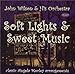 Soft Lights & Sweet Music