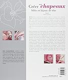 Image de CrÃ©er ses chapeaux, bibis et bijoux de tÃªte (French Edition)