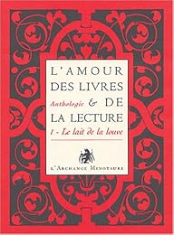 L' amour des livres & de la lecture
