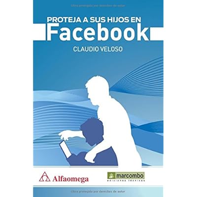 Proteja A Sus Hijos En Facebook