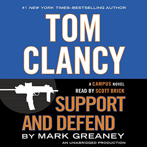 Tom Clancy Support and Defend: A Campus Novel Audiobook [Free Download by Trial] thumbnail