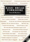 Front cover for the book Basic Broad Yorkshire by Arnold Kellett