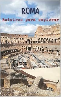 Livro Roma: Roteiros para explorar
