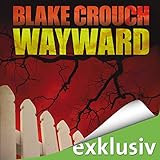 Wayward (Wayward Pines 2)