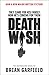 Death Wish by Brian Garfield