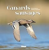 Canards sauvages (Beaux livres Nature) (French Edition) by 
