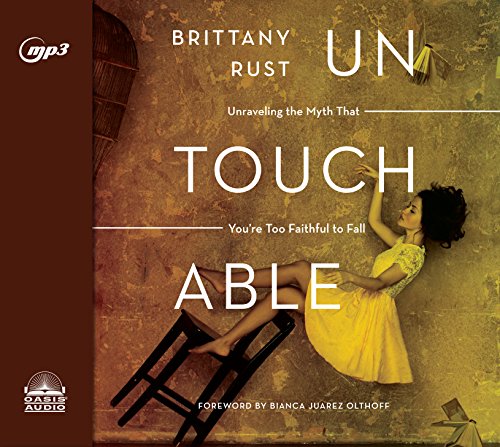 Untouchable: Unraveling the Myth that You're Too Faithful to Fall