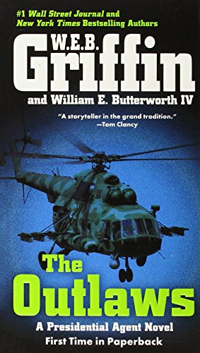 The Outlaws (Presidential Agent, Book 6)