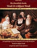 The Chassidishe Parsha Torah Or-Likkutei Torah