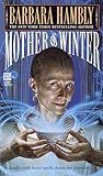 Mother of Winter (Darwath)
