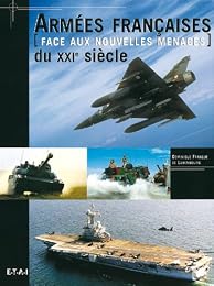 Armées françaises du XXIe siècle face aux nouvelles menaces