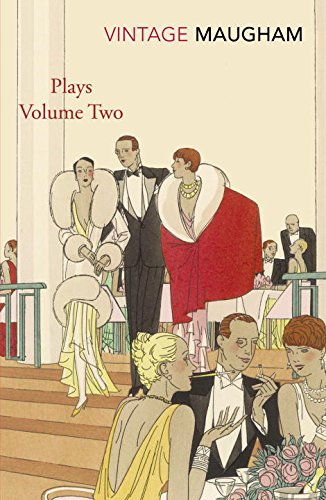 Plays Volume Two (W. Somerset Maugham)
