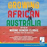 Growing Up African in Australia by 