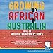 Growing Up African in Australia by 