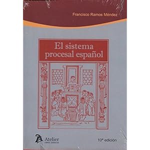 Sistema procesal espaÃ±ol: 10Âª ediciÃ³n