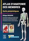 Atlas D'anatomie Des Membres: Nerfs Périphériques (French Edition) by Philippe Rigoard