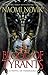 Blood of Tyrants: A Novel of Temeraire by Naomi Novik