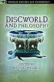 Image de Discworld and Philosophy: Reality Is Not What It Seems (Popular Culture and Philosophy)
