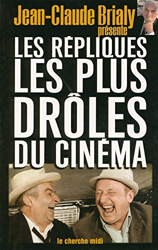 Les  répliques les plus drôles du cinéma