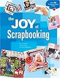 The Joy of Scrapbooking by