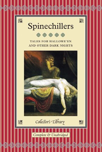 "Spinechillers - Tales for Hallowe'en & Other Dark Nights (Collector's Library)" av David Stuart Davies