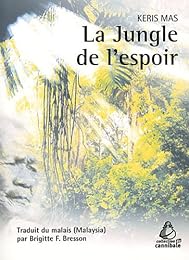 La  jungle de l'espoir