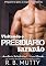 Livro Visitando o Presidiário Safadão (Safadinhos! Livro 2)