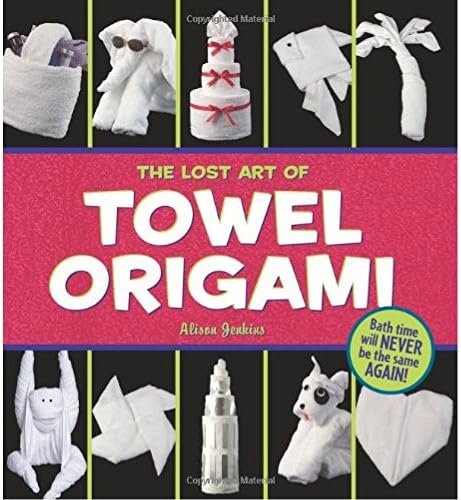 Carnival Towel Creations with Freddy [Third 3rd Edition]: Carnival
