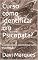 Livro Curso como identificar um Psicopata?: Curso como identificar um Psicopata?