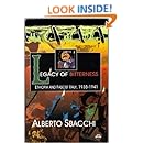 Legacy of Bitterness Ethiopia and Fascist Italy, 1935-1941