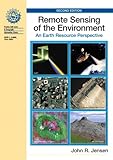 Remote Sensing of the Environment: An Earth Resource Perspective (2nd Edition)